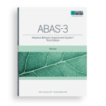 (ABAS®-3) Adaptive Behavior Assessment System, Third Edition
