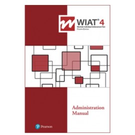WIAT-4 - Wechsler Individual Achievement Test | Fourth Edition 
