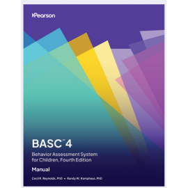 BASC-4 - Behaviour Assessment System for Children, Fourth Edition