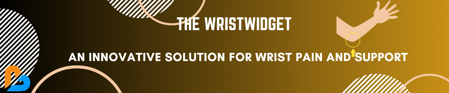 The WristWidget: An Innovative Solution for Wrist Pain and Support