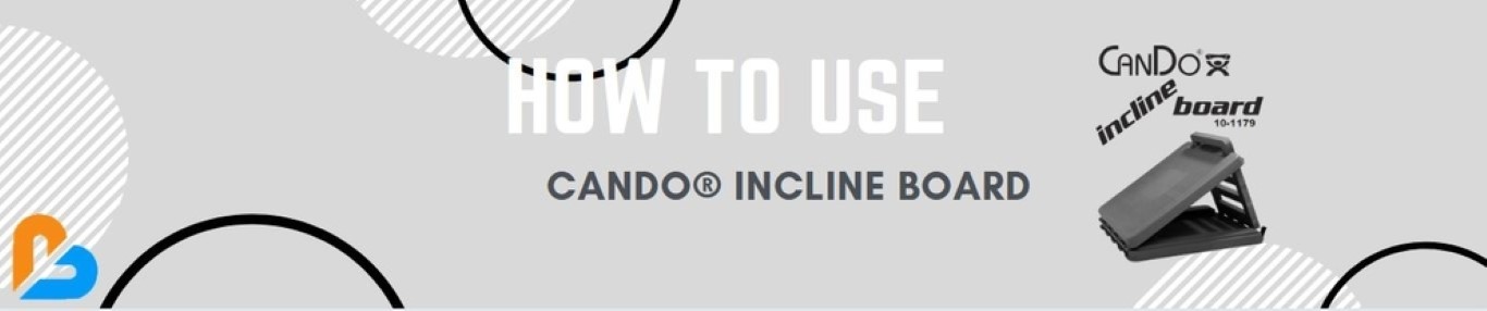 How To Use CanDo® Incline Board